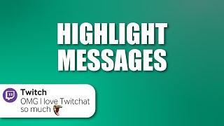 Highlight messages and clips on stream