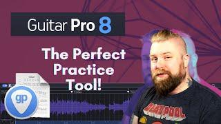 Guitar Pro 8 Tutorial - Using Guitar Pro As The PERFECT Practice Tool!