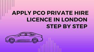 How to Apply for Private hire PCO Licence in London| Step by Step| ELTC