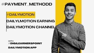 How to add payment method-Dailymotion Pay-Dailymotion channel-Dailymotion