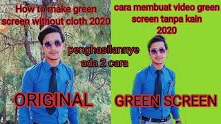 Terkini cara membuat video green screen tanpa kain 2020 // 360°