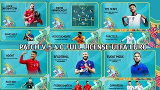 PATCH PES 2021 MOBILE V.5.4.1 FULL LICENSE UEFA EURO