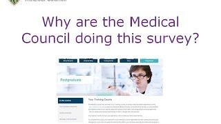 Why is the Medical Council doing this survey?