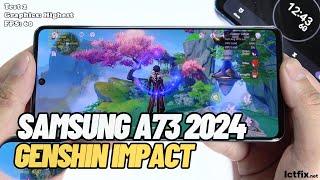 Samsung Galaxy A73 Genshin Impact Gaming test Update 2024 | Snapdragon 778G, 120Hz Display