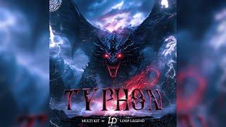 Loop Legend - Typhon Multi Kit (Analog Lab, Portal, One-Shot, Accent, Texture, Fx,  . . .)