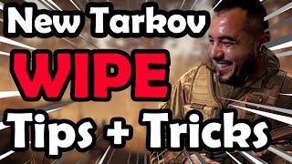 Tarkov Wipe Day Tips And Tricks! (How To Have The Best Start - Escape From Tarkov)