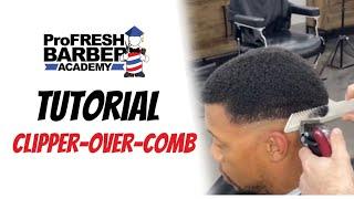 Beginner Barber Tips | Clipper Over Comb