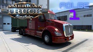 ATS Folge 1 - Der amerikanische Traum - American Truck Simulator Deutsch