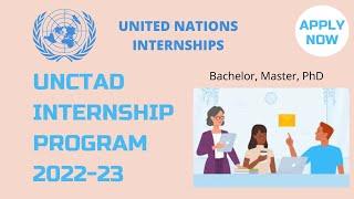 How To Apply UNCTAD Internship Program 2022-2023 | UN Internships 2022| Visionary Global Consultancy