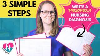 How to Write a Nursing Diagnosis in 3 Simple Steps