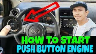 PAANO MAG START NANG PUSH BUTTON START ENGINE | TOYOTA WIGO 2021