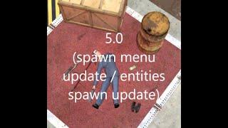 beta mod 5.0 (spawn menu update / entities spawn update)