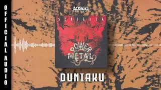 Power Metal -  Duniaku (Official Audio)