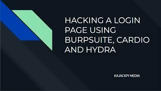 Hacking A Login Page (DVWA) Using BurpSuite, Cadio And Hydra - Best Pentest Tools in 2024 (PART 1)