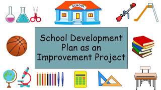 School Development Plan as an Improvement Project