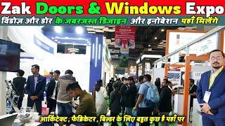 Zak Doors & Windows Expo 2024 Zak Glass Technology Expo Zak Aluminium Extrusions Expo