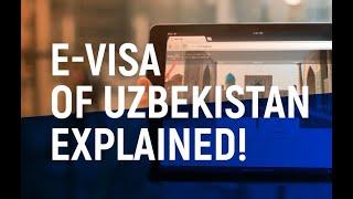 E-visa of Uzbekistan explained!