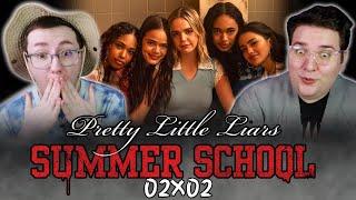 PRETTY LITTLE LIARS: SUMMER SCHOOL (02x02) *REACTION* FIRST TIME WATCHING! "SUMMER LOVIN"