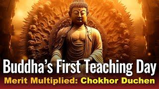 Buddha’s First Teaching Day Most Meritorious Practice Day of the Year Chokhor Duchen: 8 Practices