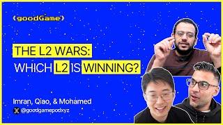 The L2 Wars: Which L2 is winning? | EP 15