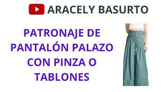 PATRONAJE DE PANTALÓN PALAZO CON PINZAS O TABLONES