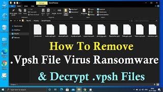 Vpsh file virus ransomware [.Vpsh] Removal and decrypt guide