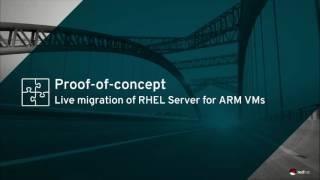 Red Hat Enterprise Linux Server for ARM - Live Migration