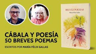 Cábala y poesía: 50 Breves Poemas  Con María Félix y Mario Sabán