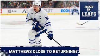 Auston Matthews inching towards return to Toronto Maple Leafs lineup?