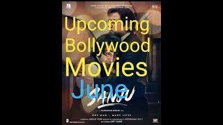 Top 5 Upcoming Bollywood Movies in June || List || By Filmy verse