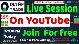 Olymp Trade VIP Live Trading Session || Olymp Trade Signals || Olymp Trade Strategy -MyLive Trading