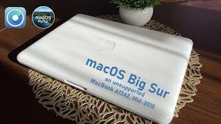 How it works macOS Big Sur on unsupported MacBook A1342