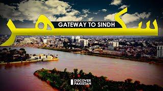 Discover the Charms of Sukkur City in Sindh - A Must-Visit Destination for Travel Enthusiasts