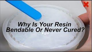 Troubleshooting for resin cure