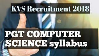 KVS PGT COMPUTER SCIENCE syllabus