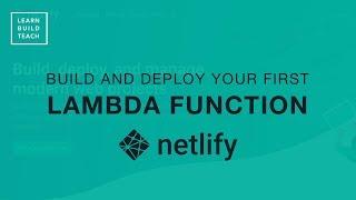 Netlify Functions (Build and Deploy)