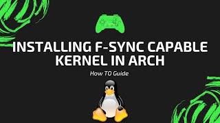 installing F-sync supported kernel in ARCH LINUX