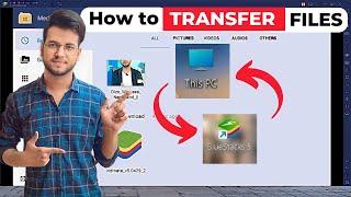 How To Copy Files To Bluestacks From Pc || How To Transfer Files From Laptop To Bluestacks