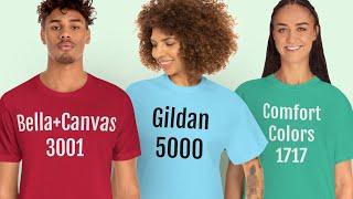Bella Canvas 3001 vs Gildan 5000 vs Comfort Colors 1717 - Bestseller Comparison