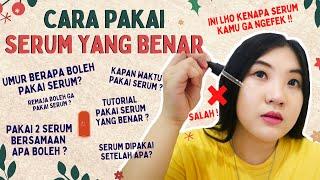 CARA MENGGUNAKAN SERUM YANG BENAR  - Kesalahan Pakai Serum Yang Buat Serum Ga Ngefek