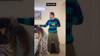 Prank on wife #shorts#shortsfeed#shortsvideo #youtubeshorts#ytshorts#trending#viral#viralshorts