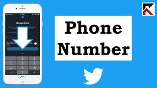 How To Add Your Phone Number To Your Account Twitter App
