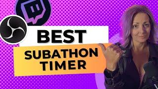 How To Add a SUBATHON Timer To Your Stream & Run a *Successful* Subathon- OBS Tutorial 2023