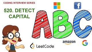 Detect Capital  | Leetcode 520 | Amazon Google Facebook interview question