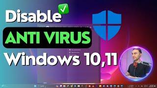 How To Disable Antivirus In Windows 11