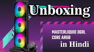 Cooler Master Masterliquid 360L Core ARGB Review in Hindi