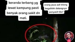 VIRAL KERANDA TERBANG/LAMPOR DI MALANG, GEGERKAN WARGA!! INI KATA MBAH MIJAN!! #LAMPOR