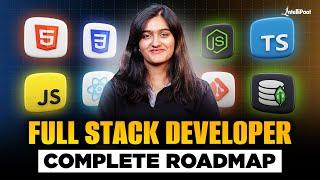 How to Become a Full Stack Web Developer? | BEST Full Stack Developer Roadmap For 2025 | Intellipaat