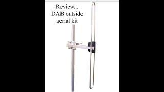 Review - DAB outside folded dipole aerial kit