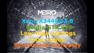 Metro Exodus Xeon X3440@3.8 (GTX 970) Gameplay/Benchmark